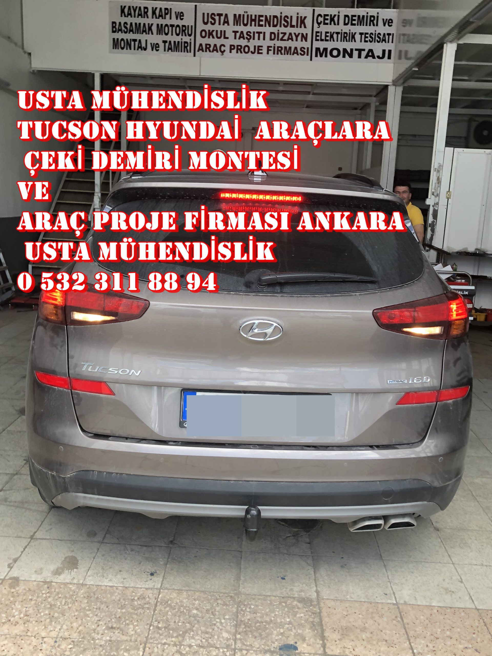 HYUNDAİ TUCSON ÇEKİ DEMİRİ TAKMA MONTAJI VE ARAÇ PROJE ANKARA