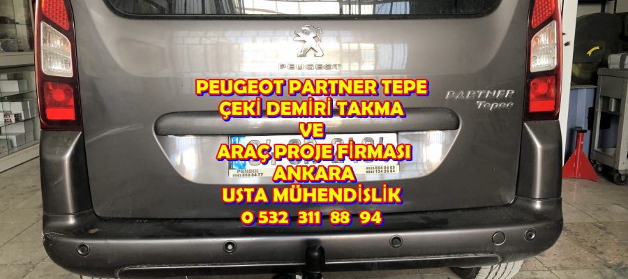 PARTNER TEPE PEUGEOT ÇEKİ DEMİRİ TAKMA MONTAJI VE ARAÇ PROJE FİRMASI ANKARA USTA MÜHENDİSLİK 05323118894