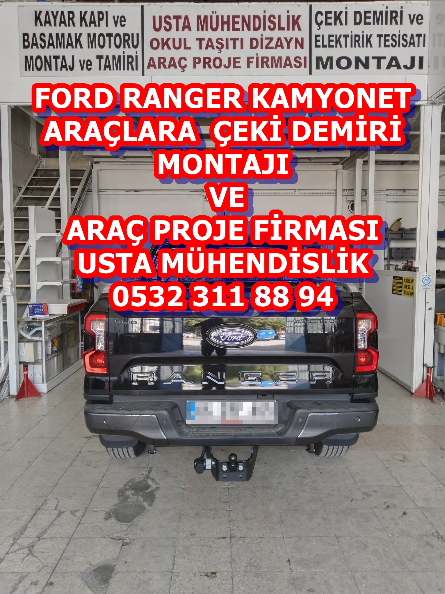 Ford ranger kamyonet araçlara çeki demiri montajı ankara ve araç proje firması usta mühendislik ankara 05323118894