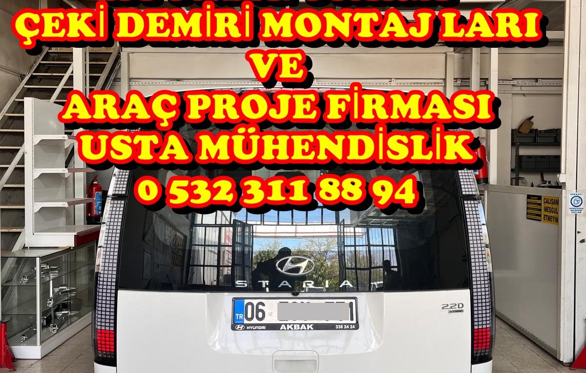 Hyundai straia çeki demri ankara çeki demiri montajı ve araç proje ankara USTA MÜHENDİSLİK 05323118894
