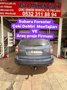 SUBARU FORESTER Çeki Demiri takma montajı ve araç proje ANKARA, USTA MÜHENDİSLİK 05323118894