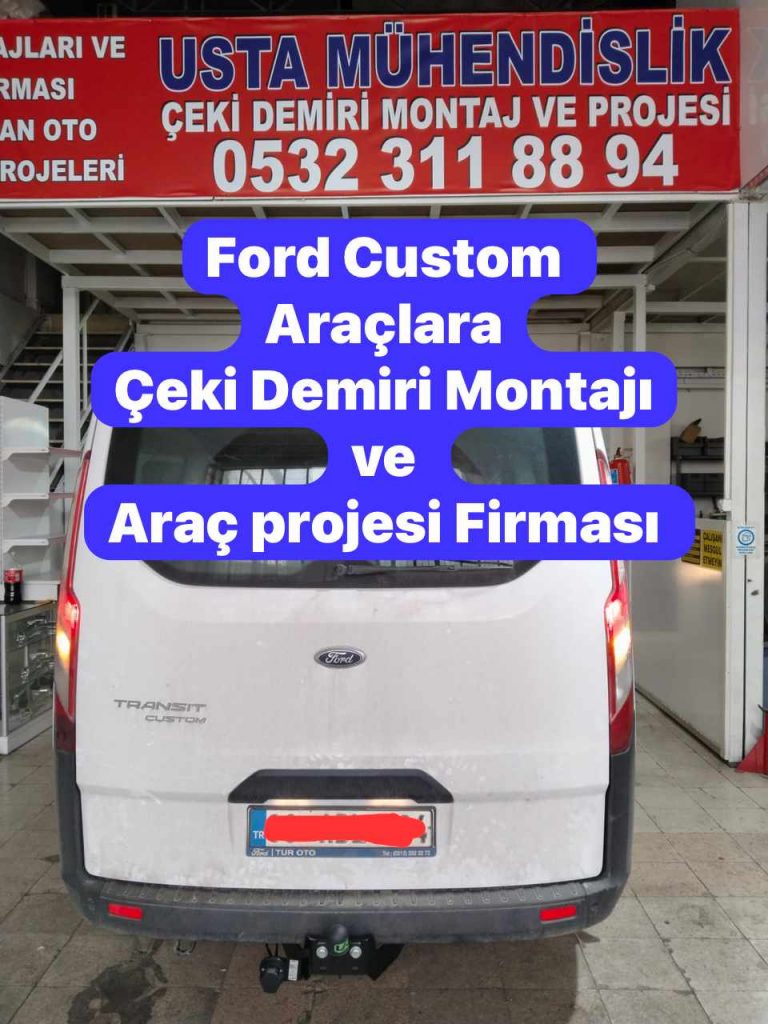 FORD-TRANSIT-CUSTOM KAMYONETARACLARACEKI-DEMIRI-TAKMA-BAGLAMA-MONTAJI-VE-ARAC-PROJE-FIRMASI-ANKARA USTA MÜHENDİSLİK 05323118894